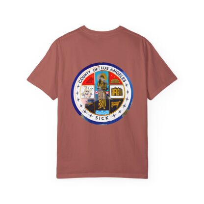 LA County is Sick Comfort T-shirt - Image 25