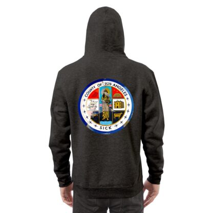 LA County is Sick Full Zip Hoodie